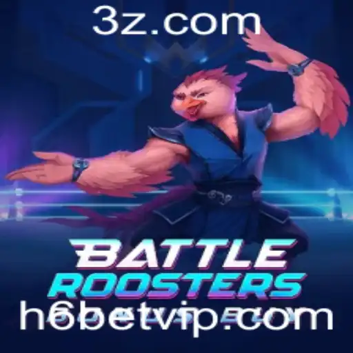 Descubra o Fascinante Mundo de BattleRoostersBonusBuy com h6bet