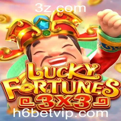 Descubra as Emoções do Jogo LUCKYFORTUNES3x3 e a Experiência com h6bet