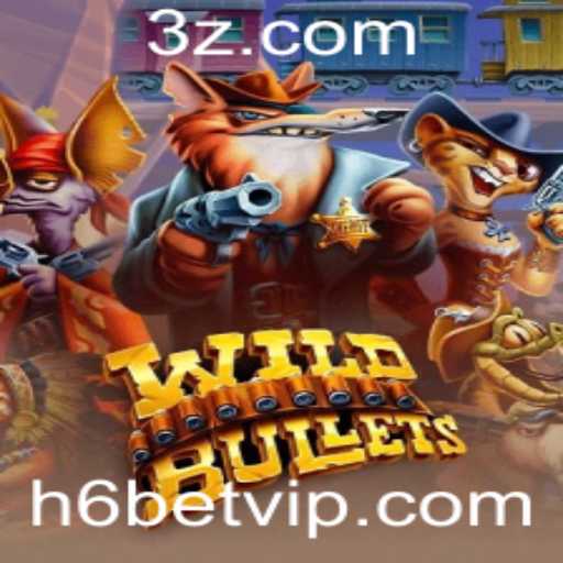 Descubra o Universo de Aventura de WildBullets com h6bet